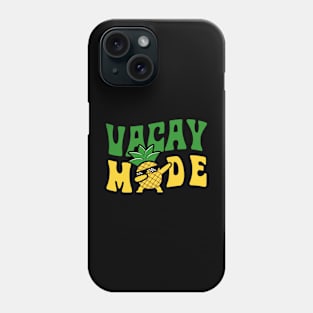 Vacay mode Phone Case