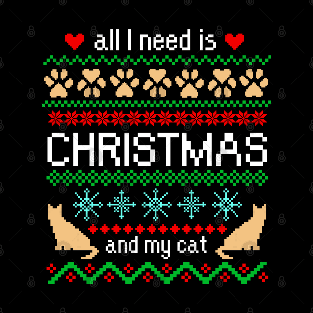 All I Need is Christmas and My Cat Ugly Sweater Black by julieerindesigns