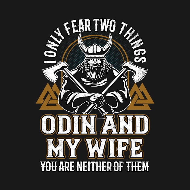 Viking Saying Odin Northman by Foxxy Merch