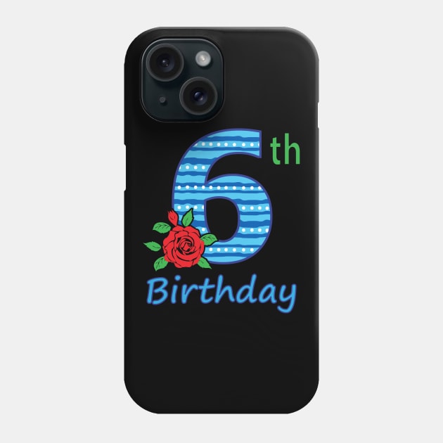 6th Floral - 6th Birthday - Flower - Floral - Birthday Party gift Phone Case by lunamoonart