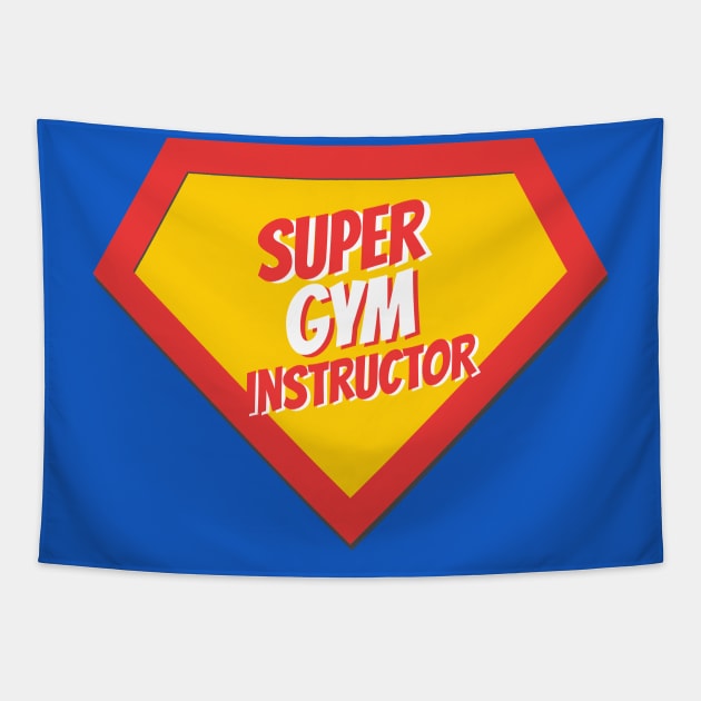 Gym Instructor Gifts | Super Gym Instructor Tapestry by BetterManufaktur