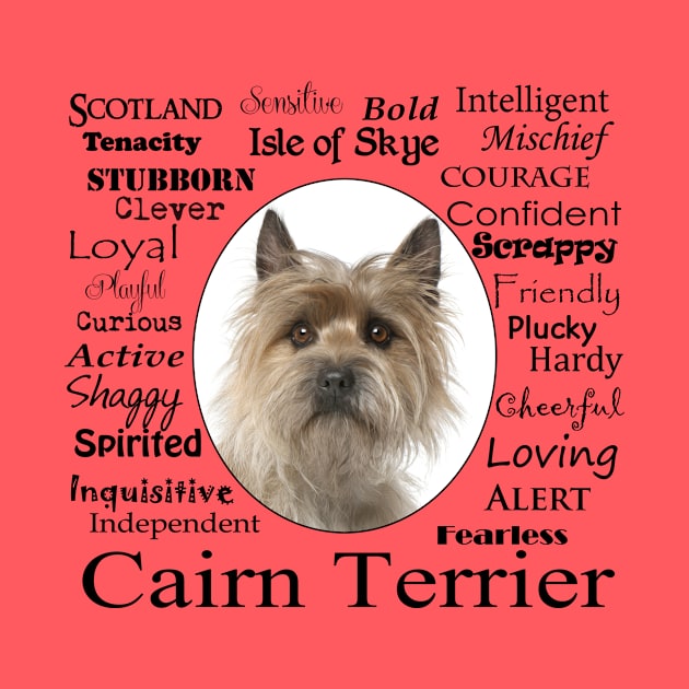 Cairn Terrier Traits by You Had Me At Woof