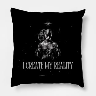 I Create My Reality, Woman Workout Motivation Pillow