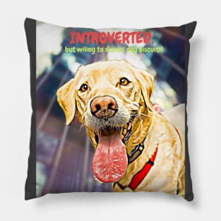 Introverted, but open to discussing dog biscuits Pillow