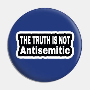 The Truth Is Not Antisemitic - Two-Tier - Sticker - White - Front Pin