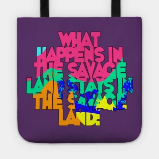 What Happens in the Savage Land Tote