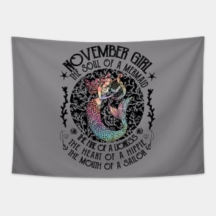 November Girl The Soul Of A Mermaid Hippie T-shirt Tapestry