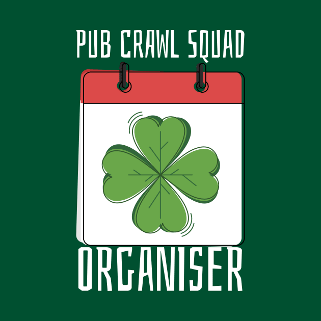 Pub Crawl Squad Organiser by lovelifetriumph