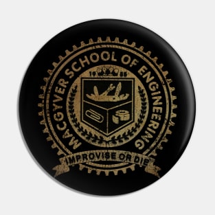 Vintage MacGyver School Of engineering Pin