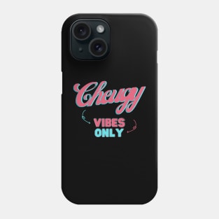 Cheugy Vibes Only Phone Case