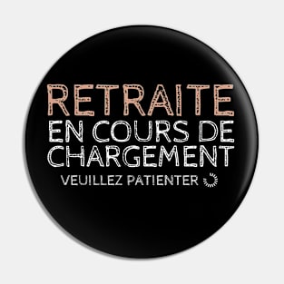 Retraite En Cours De Chargement Pin