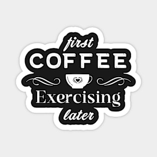 Coffee Quotes Magnet