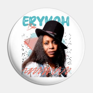 Retro Vintage Erykah Badu Fan ART Design Pin