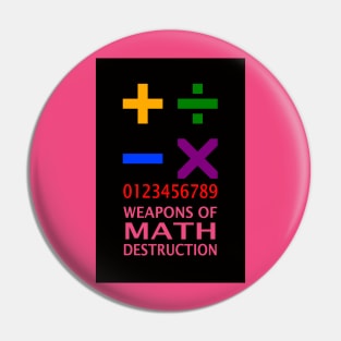 Weapons of Math Destruction Pin