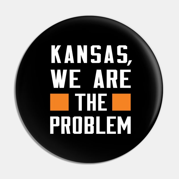 Kansas, We Are The Problem - Spoken From Space Pin by Inner System