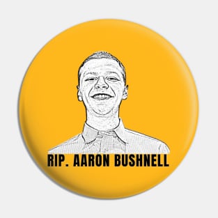 AARON BUSHNELL Pin