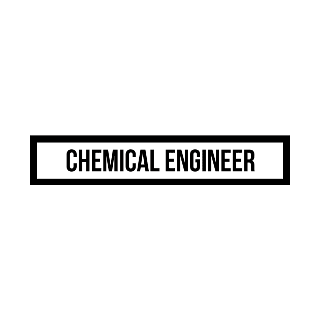 Chemical Engineer by emilykroll