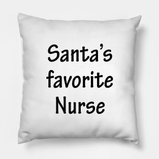 Santa's Favorite Nurse Pillow