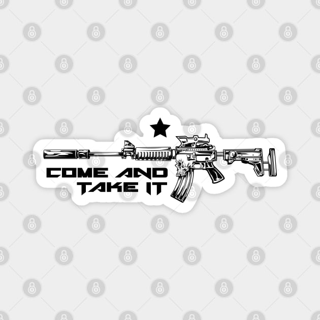 Come and Take It Magnet by LiberTeeShirts