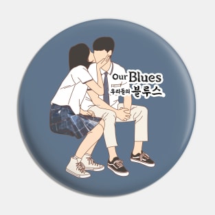 Our Blues Kdrama Pin