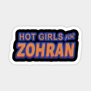 Hot Girls for Zohran Magnet