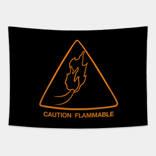 Caution Flammable Tapestry