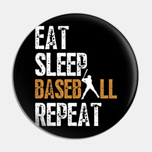 Eat Sleep Baseball Repeat, Funny Baseball Players Kids Boys Pin