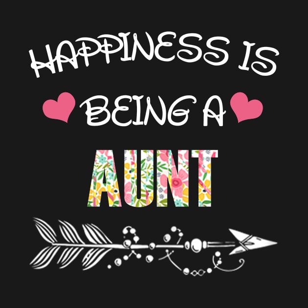 Happiness is being aunt floral gift by DoorTees