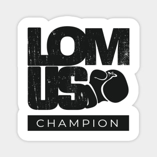 LOMUS - Lomachenko & Usyk are champions forever Magnet