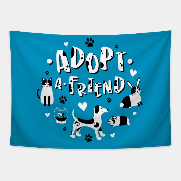 Adopt a Friend Pet Adoption Tapestry by robyriker