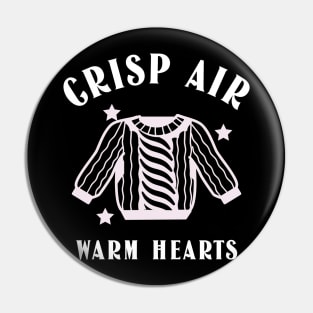 Crisp air, warm hearts Pin