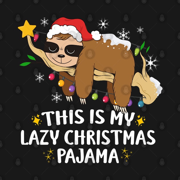 This Is My Lazy Christmas Pajama Funny Sloth by Rebrand