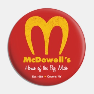 McDowell's - Home of the Big Mick - vintage logo Pin