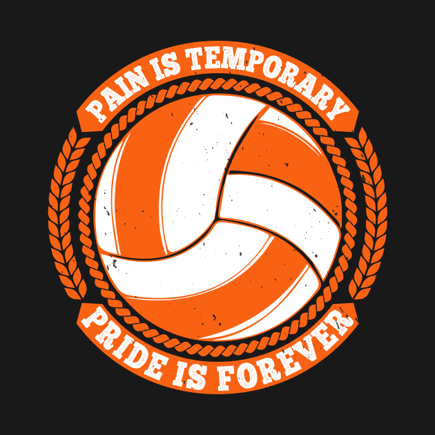 Pain Is Temporary, Pride Is Forever by HelloShirt Design