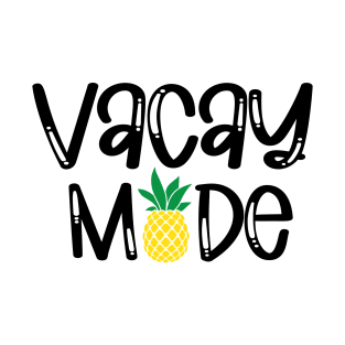 Vacay Mode T-Shirt