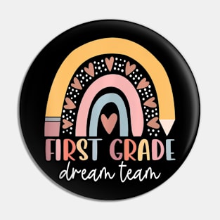 First Grade Dream Team Teacher Kids Back To School Pin