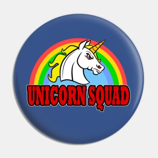 Unicorn Squad Pin