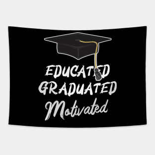 Educated Graduated Motivated Graduation Promotion Tapestry