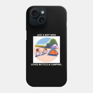 Just a boy who loves bicycle and camping Phone Case