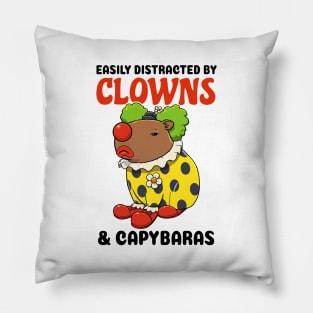 Easily Distracted by Clowns and Capybaras Pillow