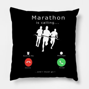 marathon is calling Pillow