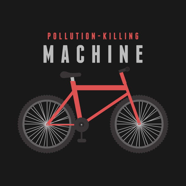 Pollution Killing Machine by blacklines