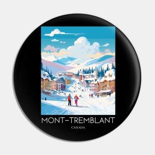 A Pop Art Travel Print of Mont Tremblant - Canada Pin