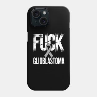 Fuck Glioblastoma Cancer Awareness Ribbon Fighting Phone Case