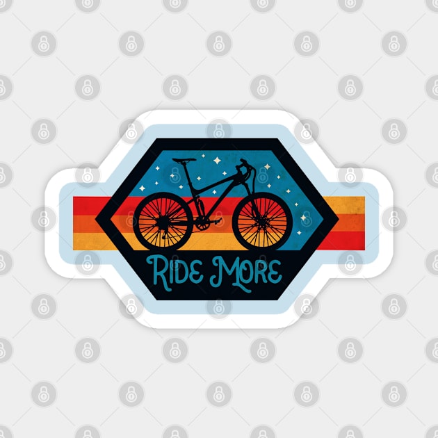 Ride More Bike Vintage Magnet by CTShirts