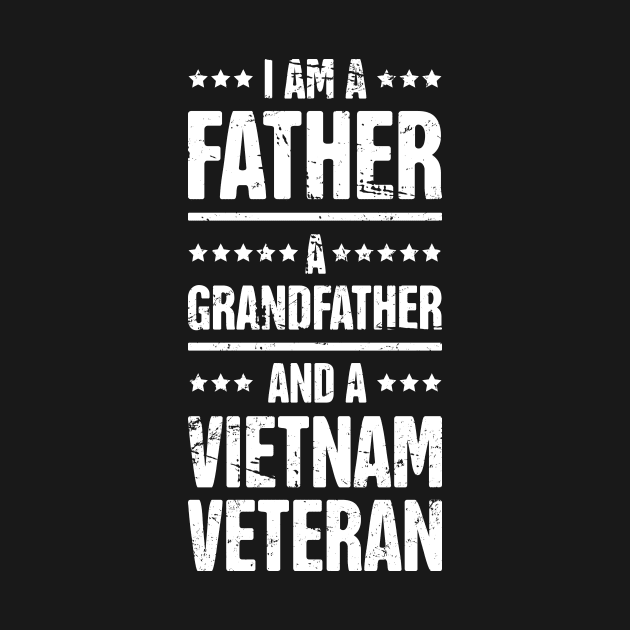 Father, Grandfather, Vietnam Veteran by MeatMan