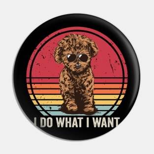 I Do What I Want Funny Cavapoo Cute Pin