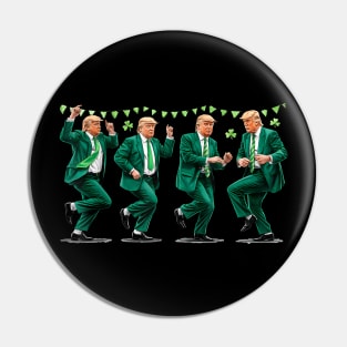 Trump Dance St Patrick_S Day Pin