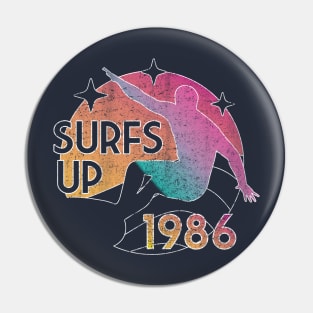 Surfs Up 1986 Pin