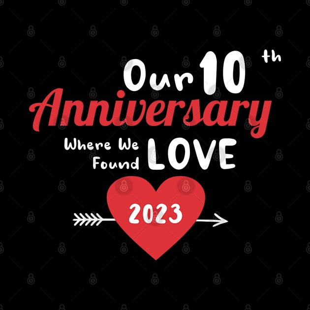 10th Anniversary where we found love 2023 by kifuat666666